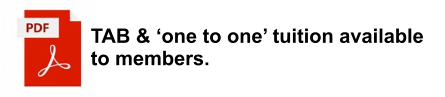 TAB & ‘one to one’ tuition available to members.